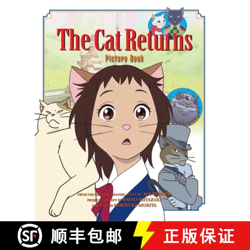 The Cat Returns Picture Book [9781421514987]