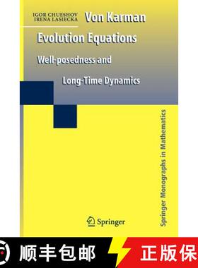 【3-4周达】Von Karman Evolution Equations : Well-posedness and Long Time Dynamics [9781461425915]