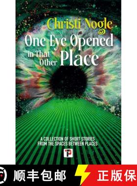 【3-4周达】One Eye Opened in That Other Place [9781787588363]