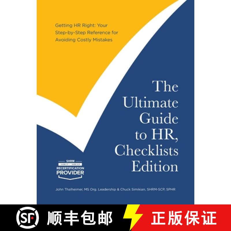 预订 The Ultimate Guide to HR, Checklists Edition: Your Step-by-Step Reference for Avoiding Costly Mi... [9798991818407]