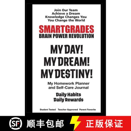 【3-4周达】SMARTGRADES MY DAY! MY DREAM! MY DESTINY! Homework Planner and Self-Care Journal (150 Page... [9798869073693]