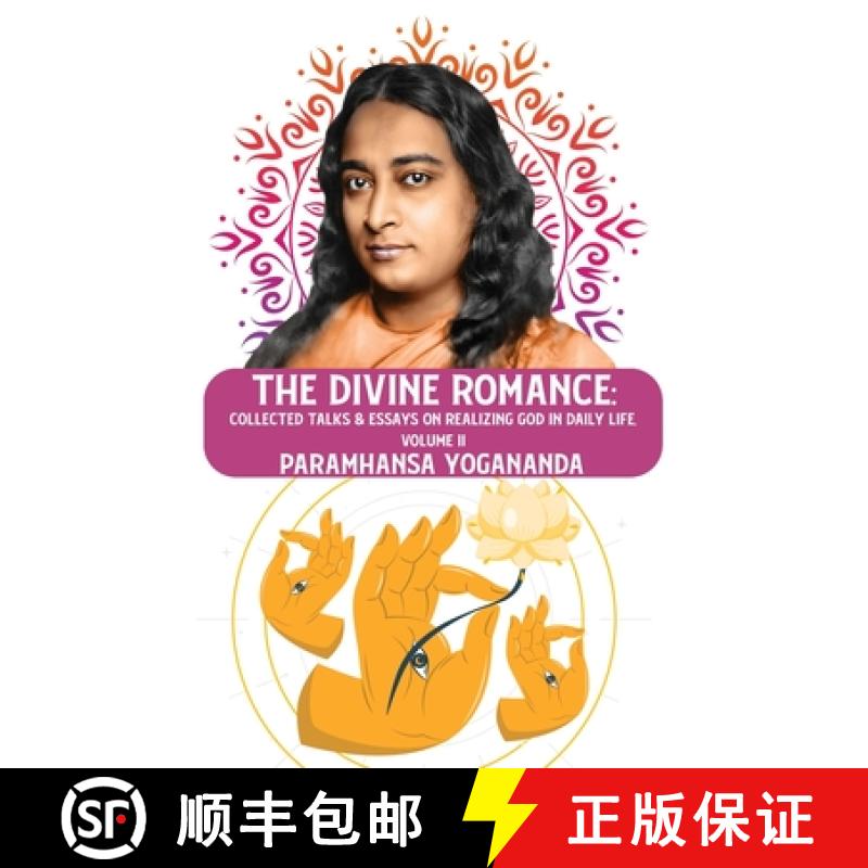【2-3周达】The Divine Romance: Collected Talks & Essays on Realizing God in Daily Life, Volume II : C... [9798890962270]