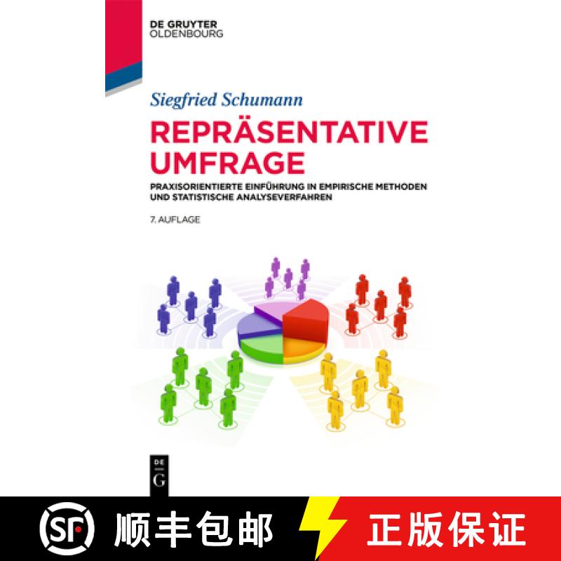 【3-4周达】Repräsentative Umfrage：Praxisorientierte Einführung in empirische Methoden und statisti... [9783110596519]
