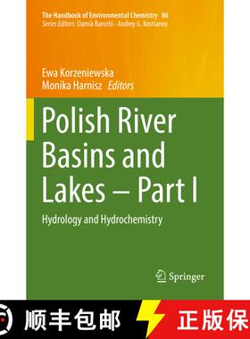 【3-4周达】Polish River Basins and Lakes - Part I : Hydrology and Hydrochemistry [9783030121259]