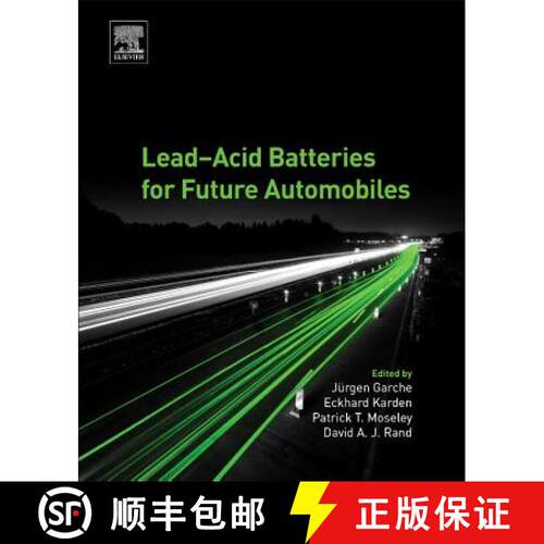 【3-4周达】精装 Lead-Acid Batteries for Future Automobiles [9780444637000]