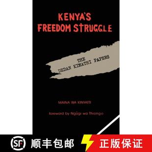 Dedan 9781439226834 Papers Kimathi The Struggle Freedom Kenya 预订