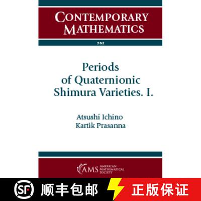 【3-4周达】Periods of Quaternionic Shimura Varieties. I. [9781470448943]