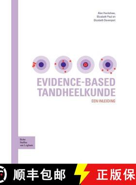 【3-4周达】Evidence-Based Tandheelkunde: Een Inleiding [9789031352272]