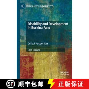【3-4周达】Disability and Development in Burkina Faso : Critical Perspectives [9783030246808]