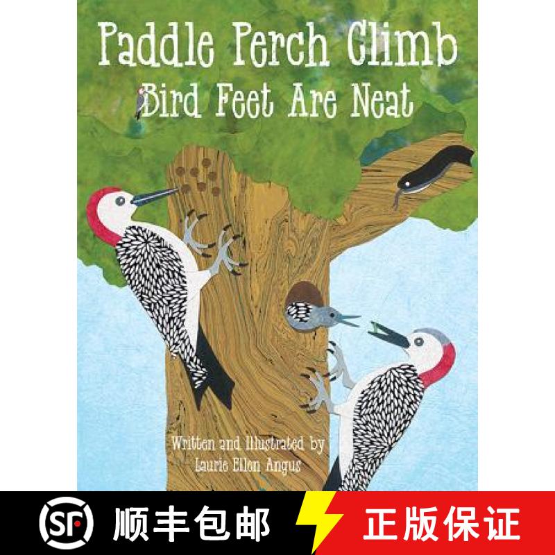 【3-4周达】Paddle Perch Climb: Bird Feet Are Neat [9781584696148]