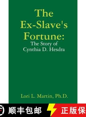 【3-4周达】The Ex-Slave's Fortune [9780557027156]