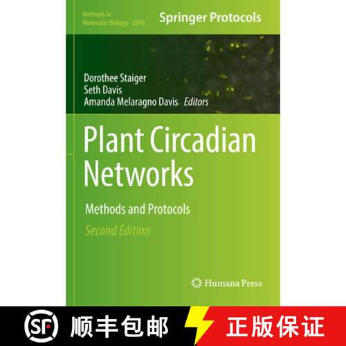 【3-4周达】Plant Circadian Networks : Methods and Protocols (Second Edition 2022) [9781071619148]