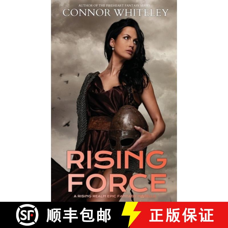 【3-4周达】Rising Force: A Rising Realm Epic Fantasy Novella [9781916847279]