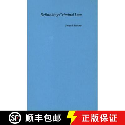 【3-4周达】精装 Rethinking Criminal Law [9780195136951]