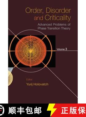 Order, Disorder and Criticality: Advanced Problems of Phase Transition Theory - Volume 3 [9789814417884]