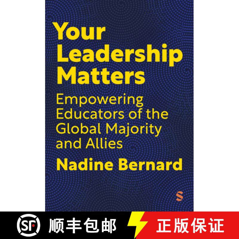 【2-3周达】Your Leadership Matters: Empowering Educators of the Global Majority and Allies (1) [9781529683042]