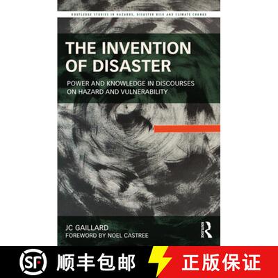 【3-4周达】The Invention of Disaster: Power and Knowledge in Discourses on Hazard and Vulnerability [9781032162720]