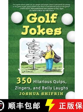 【3-4周达】Golf Jokes: 350 Hilarious Quips, Zingers, and Belly Laughs [9781510767041]