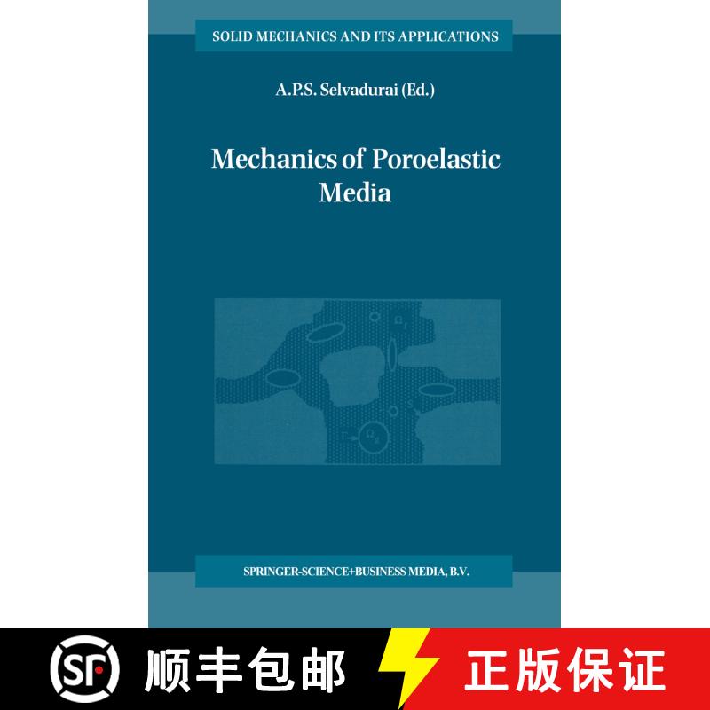 【3-4周达】精装 Mechanics of Poroelastic Media [9780792333296] - 实物图