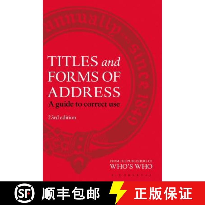【3-4周达】Titles and Forms of Address: A Guide to Correct Use [9781472924339]