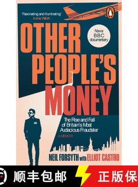 【3-4周达】Other People’s Money: The rise and fall of Britain's boldest credit card fraudster [9781529942934]