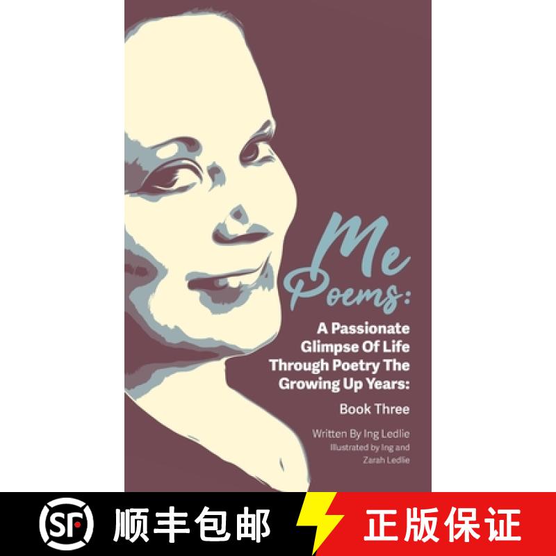 【3-4周达】Me Poems: A Passionate Glimpse Of Life Through Poetry The Growing Up Years: Book Three [9780645755336]