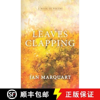 【3-4周达】Leaves Clapping: Poems Reflecting on Everyday Situations [9781732498396]
