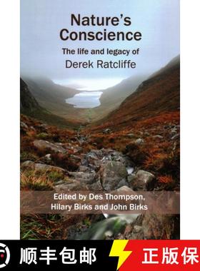 【3-4周达】Nature's Conscience : The Life and Legacy of Derek Ratcliffe [9781904078593]