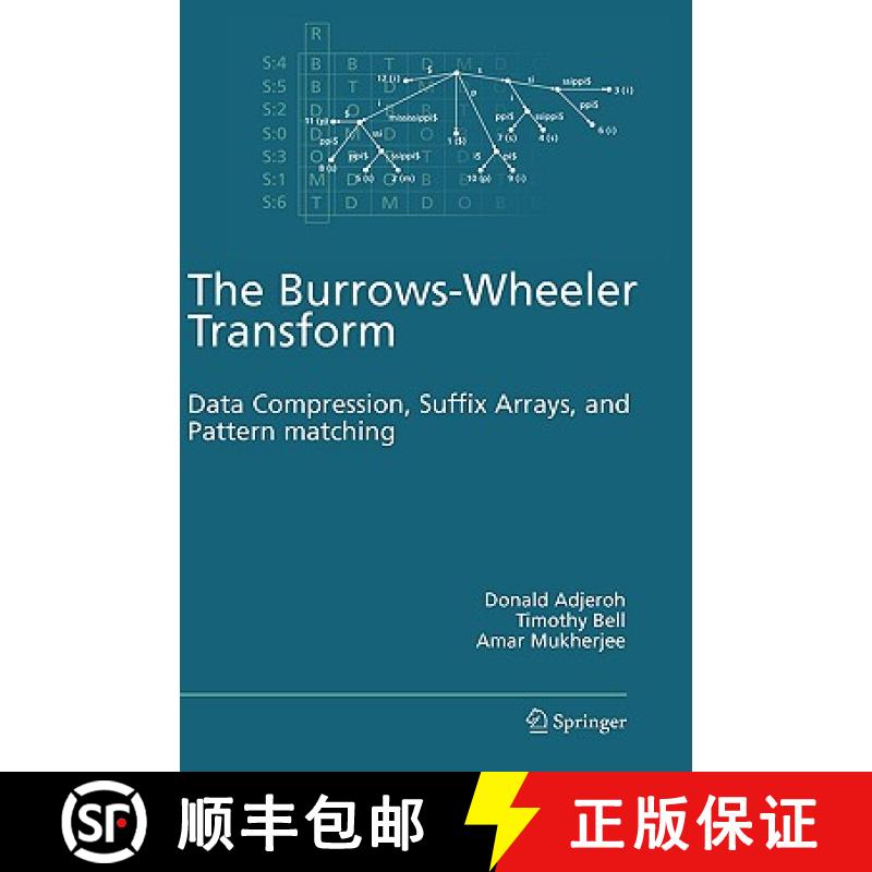 【3-4周达】The Burrows-Wheeler Transform: : Data Compression, Suffix Arrays, and Pattern Matching [9780387789088]
