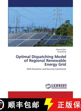 预订 Optimal Dispatching Model of Regional Renewable Energy Grid [9786203304572]
