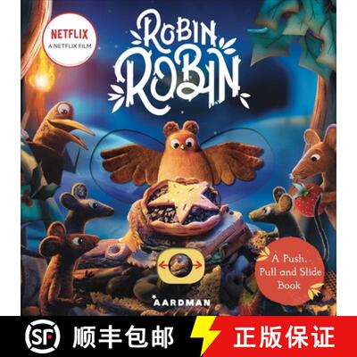 【3-4周达】Robin Robin: A Push  Pull and Slide Book: Aardman Animations [9781035001187]