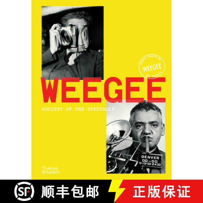 【3-4周达】Weegee: The Society of the Spectacle [9780500029121]