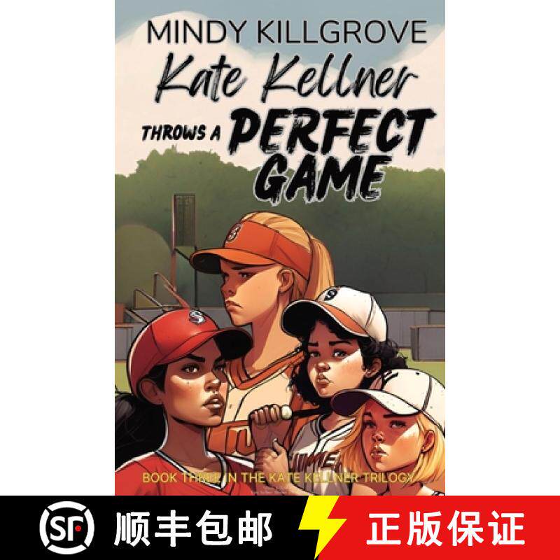 预订 Kate Kellner Throws a Perfect Game [9798869268143]