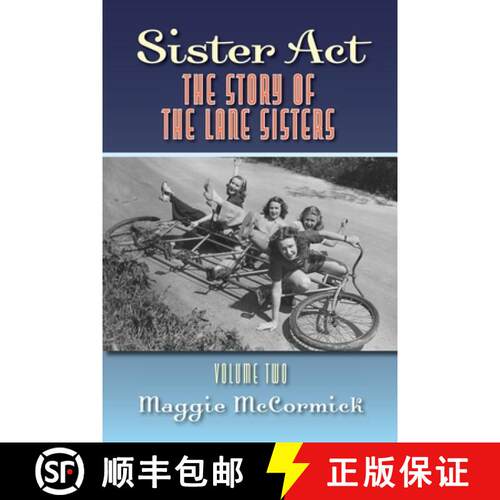 【3-4周达】Sister Act: The Story of the Lane Sisters Volume Two [9798887718873]