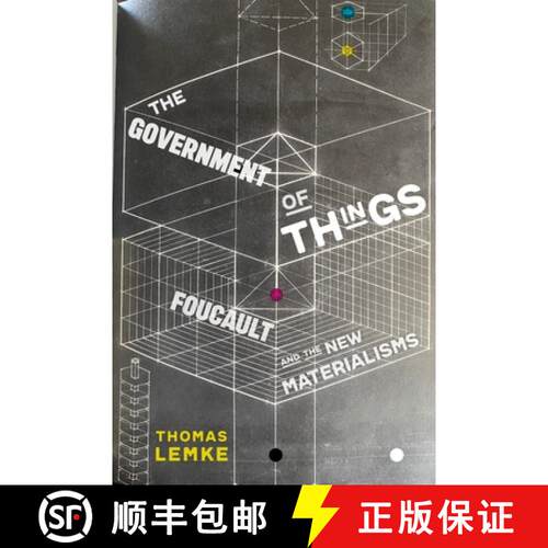 【3-4周达】精装 The Government of Things – Foucault and the New Materialisms [9781479808816]