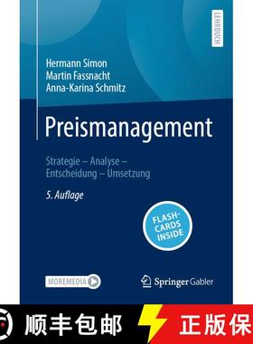 【3-4周达】Preismanagement: Strategie – Analyse – Entscheidung – Umsetzung (5., vollständig über... [9783658450557]