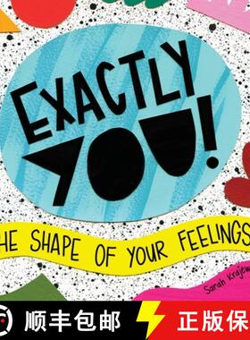 【3-4周达】Exactly You! The Shape of Your Feelings [9781645381846]