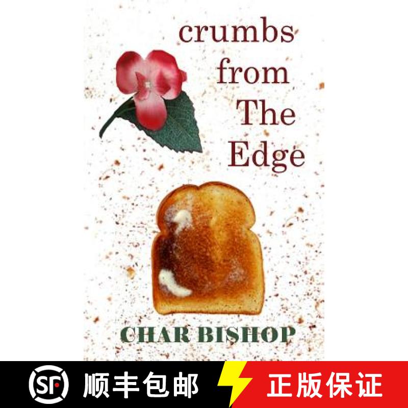 【3-4周达】Crumbs from the Edge [9780970046604]