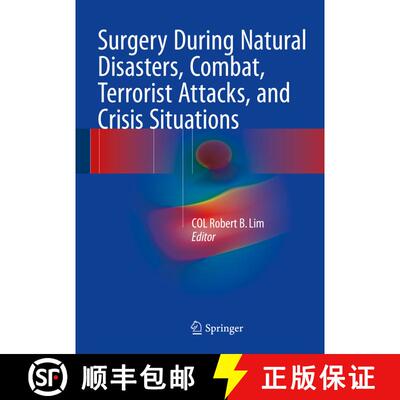【3-4周达】Surgery During Natural Disasters, Combat, Terrorist Attacks, and Crisis Situations [9783319237176]