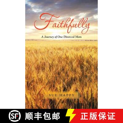 【3-4周达】Faithfully: A Journey of One Divorced Mom [9781490886497]