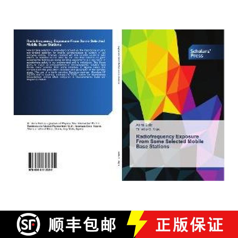 预订 Radiofrequency Exposure From Some Selected Mobile Base Stations [9786202312325]