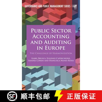 【3-4周达】Public Sector Accounting and Auditing in Europe: The Challenge of Harmonization [9781137461339]