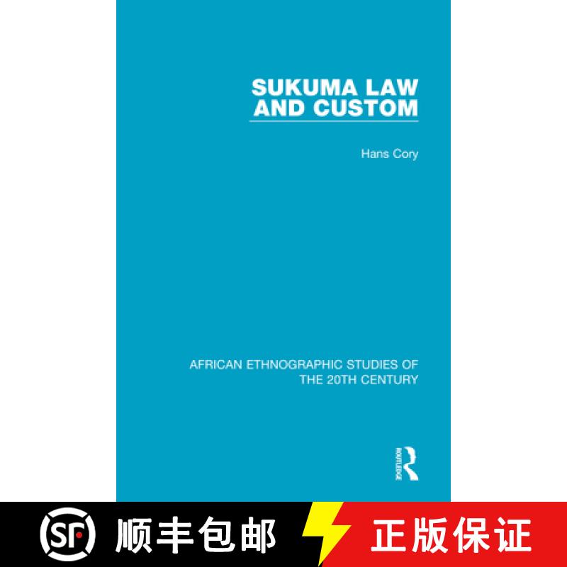 【3-4周达】SUKUMA LAW AND CUSTOM (AFRICAN ETHN [9781138496071]