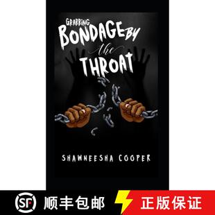 【3-4周达】Grabbing Bondage by The Throat [9798218431365]