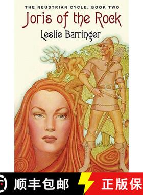 【3-4周达】Joris of the Rock: The Neustrian Cycle, Book Two [9780941028950]