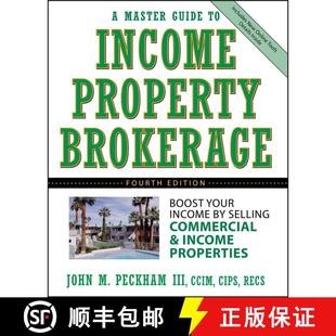 【3-4周达】A Master Guide To Income Property Brokerage: Boost Your Income By Selling Commercial And I... [9780471749158]
