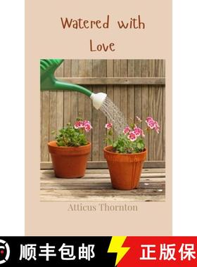 预订 Watered with Love [9781805813118]