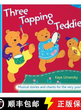【3-4周达】Three Tapping Teddies: Musical Stories and Chants for the Very Young [9780713674736]