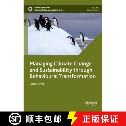 【3-4周达】Managing Climate Change and Sustainability through Behavioural Transformation [9789811685217]