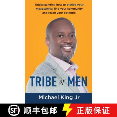【3-4周达】Tribe of Men: Understanding How to Evolve Your Masculinity, Find Your Community, and Reach... [9781637308080]